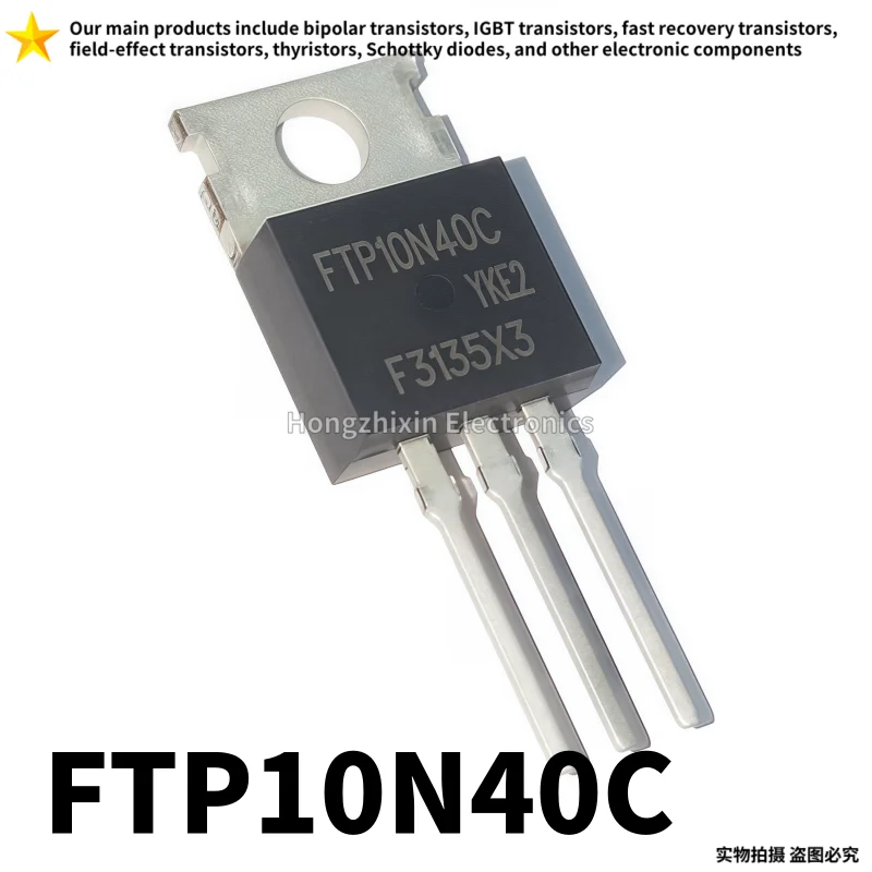 10PCS Brand new quality FTP10N40C TO-220 FTP10N40 10A 400V Field-effect transistor