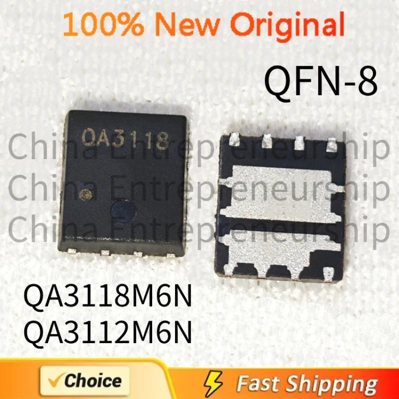 1PCS QFN QFN-8 QA3118M6N QA3118 3118 QA3112M6N QA3112 3112 MOSFET N-channel Field Effect Transistor IC Chip 100%Quality Original