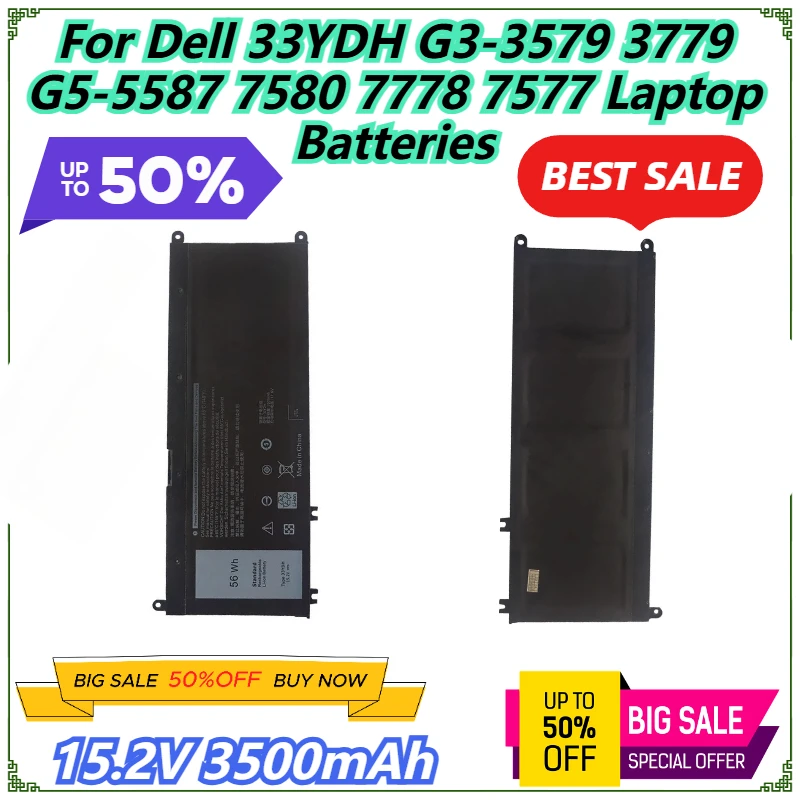 

15.2V 3500mAh For Dell 33YDH G3-3579 3779 G5-5587 7580 7778 7577 Laptop Batteries