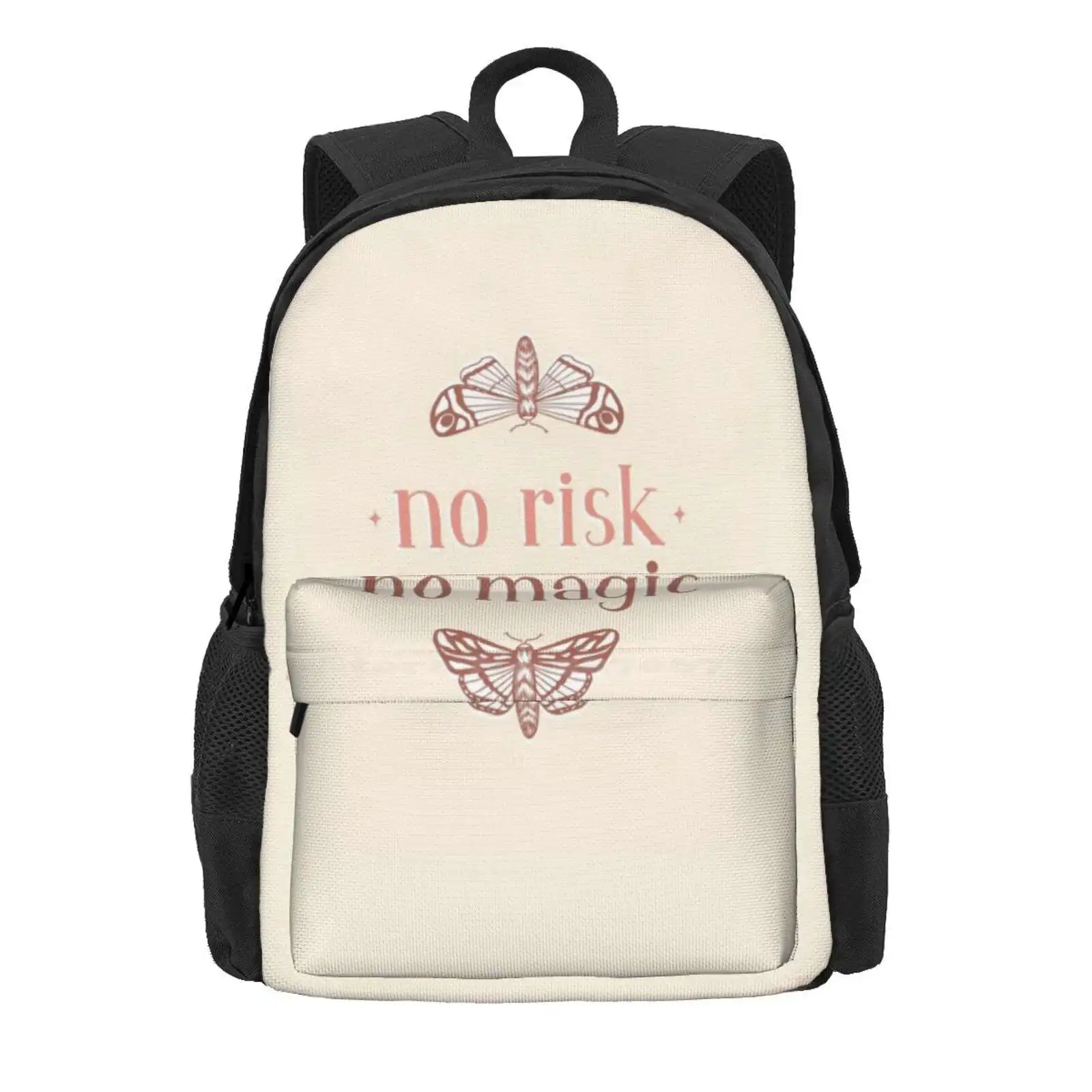 No Risk No Magic Hot Sale Schoolbag Backpack Fashion Bags Typography Magical No Risk Modern Cool Moths Insects Butterflies