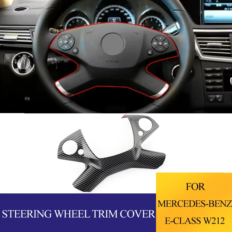 

For Mercedes Benz E-Class W212 E 300 260 200 2009-2013 ABS steering wheel decorative cover protective patch car accessories