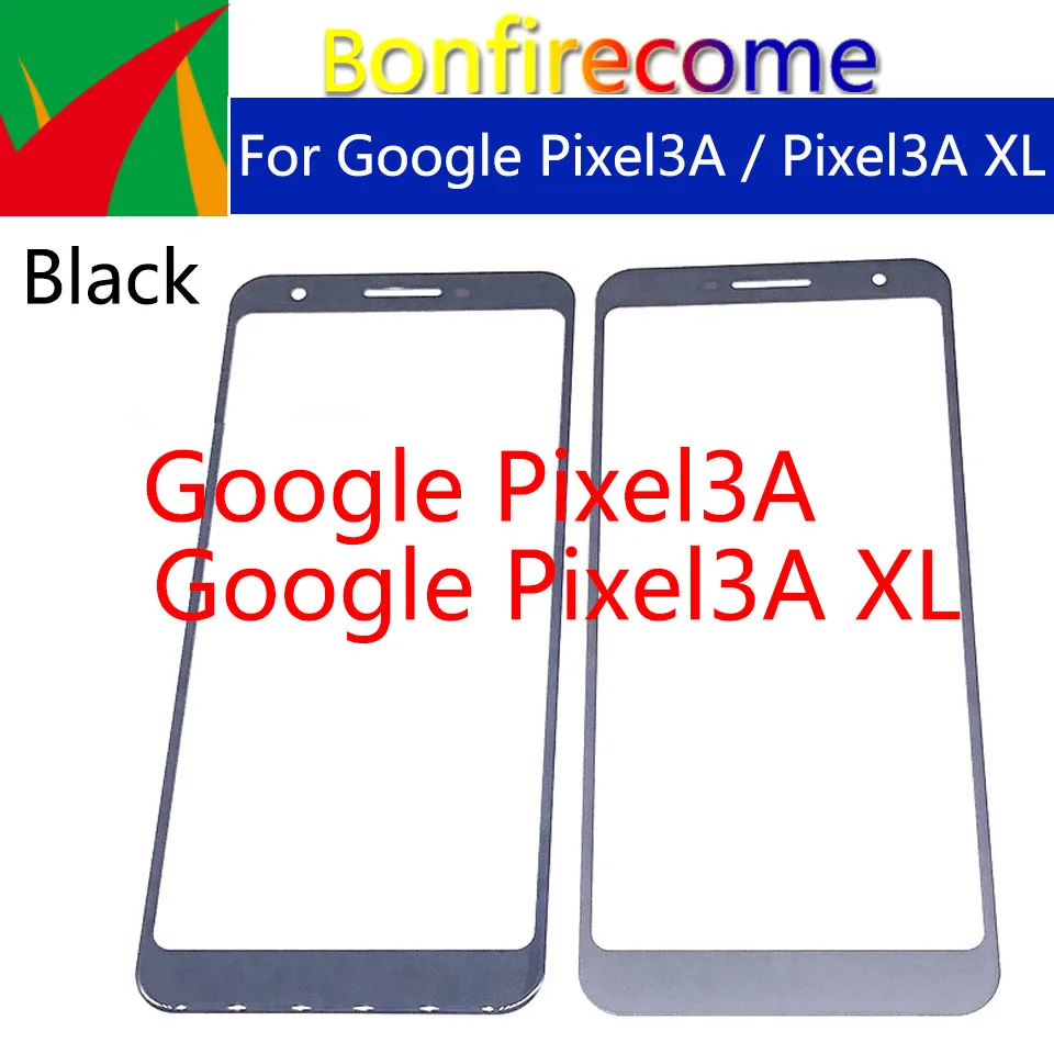 10Pcs\Lot Pixel3A XL Outer Screen For Google Pixel 3A Touch Screen Front Glass Panel LCD Lens For Pixel 3A XL Front Glass