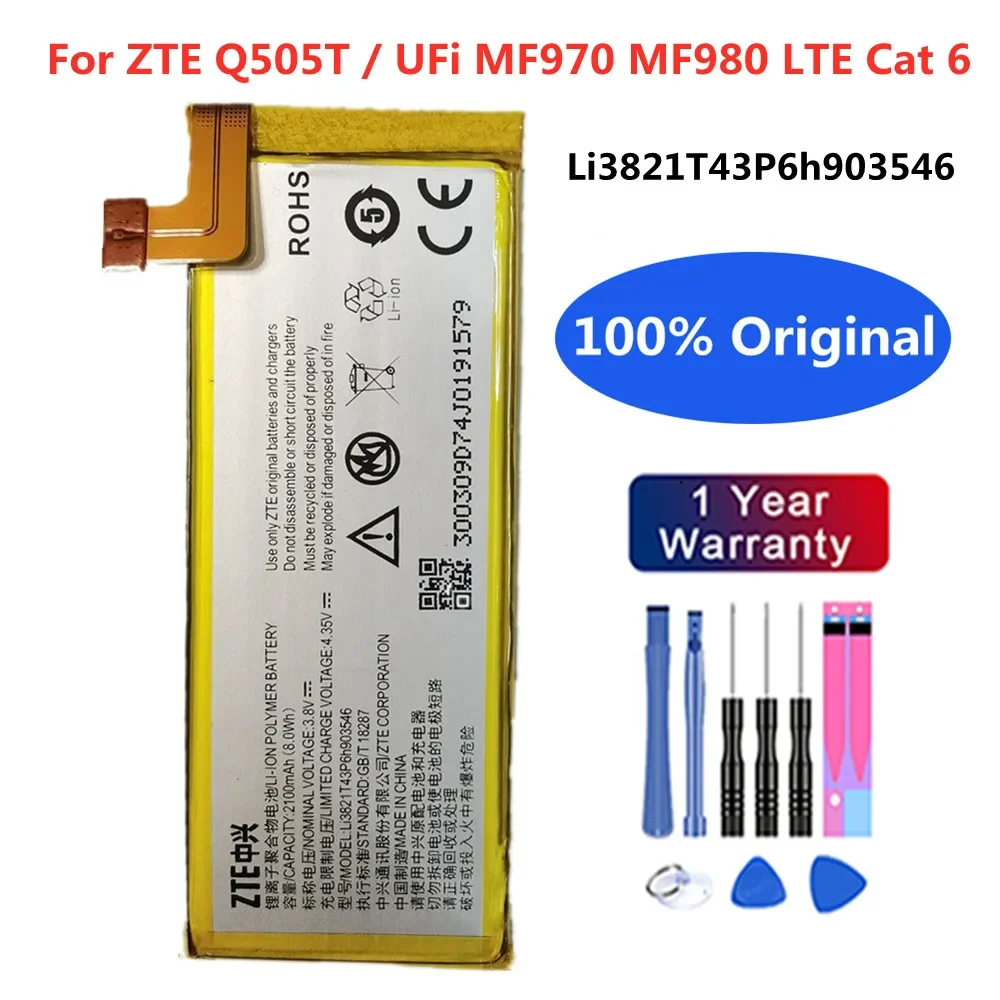 

LI3821T43P6H903546 2100mAh Original Battery For ZTE Q505T UFi MF970 MF980 LTE Cat 6 Mobile Phone Battery Batteries + Free Tools