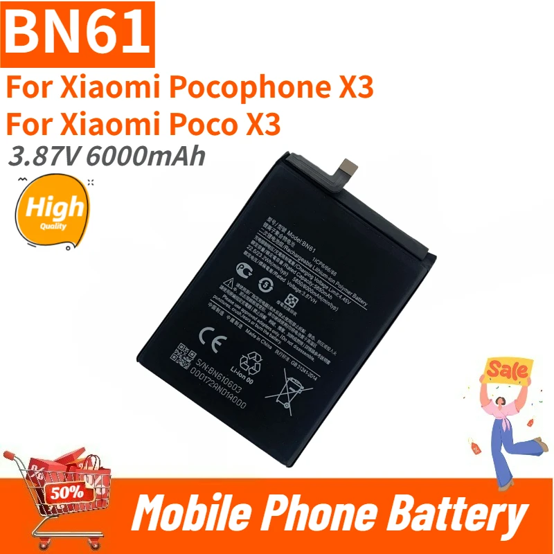 

High Capacity BN61 Phone Battery 3.87V 6000mAh For Xiaomi Pocophone X3 Poco X3 Brand New High Quality Replacement Battery