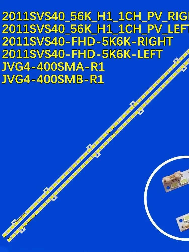 Rétro-éclairage LED pour UE40D5000 UE40D5500 UE40D5700 UE40D5800 UE40D6100 UE40D6200 UE40D6500 UE40D5520 2011SVS40-FHD-5K6K gauche droite