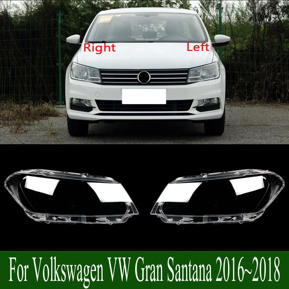 For Volkswagen VW Gran Santana 2016~2018 Headlamp Housing Transparent Lampshade Lamp Shell Masks Headlight Lens Cover Plexiglass