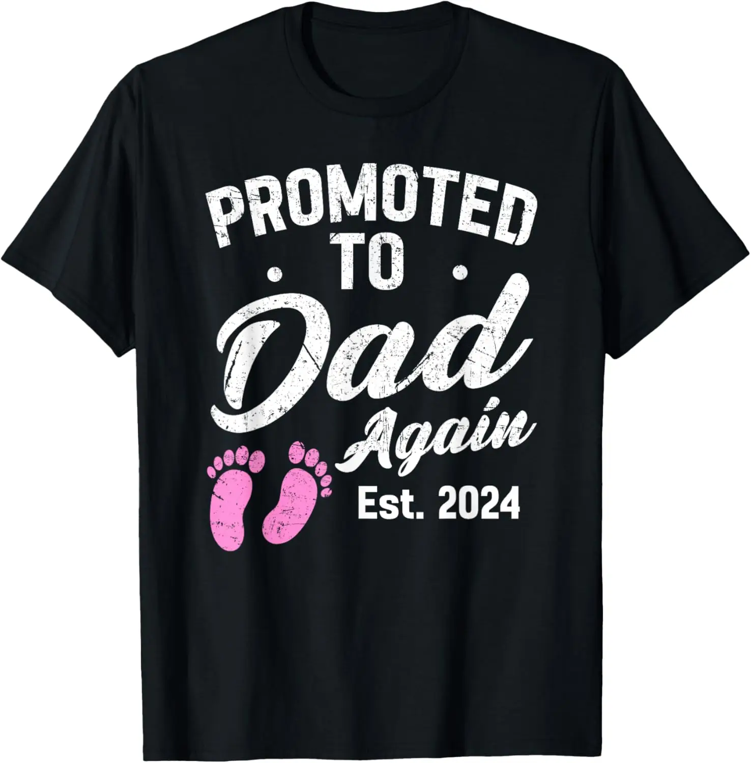 Promoted To Dad Again 2024 Funny Pregnancy Announcement 2024 T-Shirt