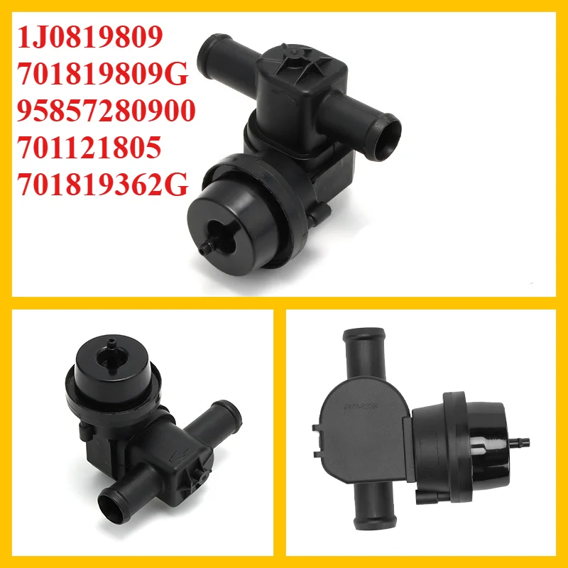 

1J0819809 701819809G 95857280900 For Audi A4 B8 A5 Q5 SEAT ALHAMBRA VW TOUAREG BORA GOLF SHARAN Car Coolant Heater Control Valve