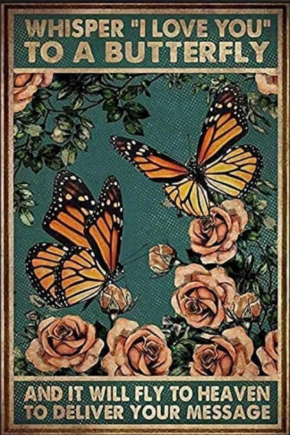 Whisper I Love You to A and It Will Fly Heaven Deliver Your Message Vintage Sign Wall Decor Retro Metal Tin
