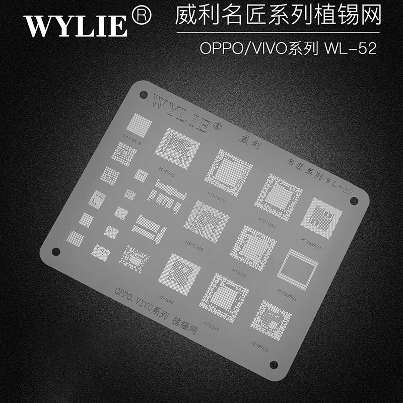 Wylie WL-52 Reballing BGA Stencil For OPPO VIVO MSM8940 MT6797W MT6795W MSM8998 MSM8939 MT6750 SDM660 MT6595 MSM8909 Power CPU