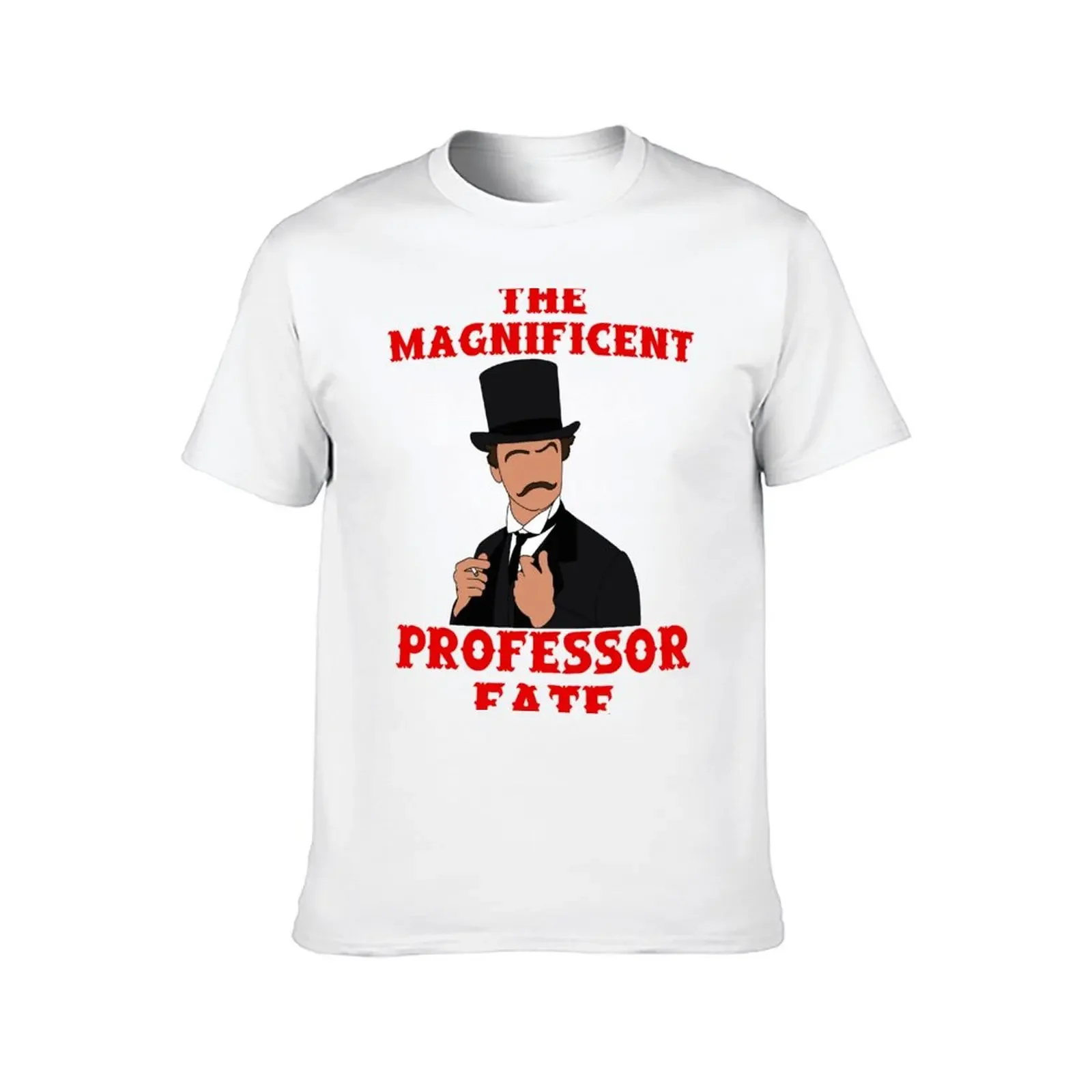 2025 new model The Magnificent Professor Fate! T-Shirt customs gifts for friend t shirt men