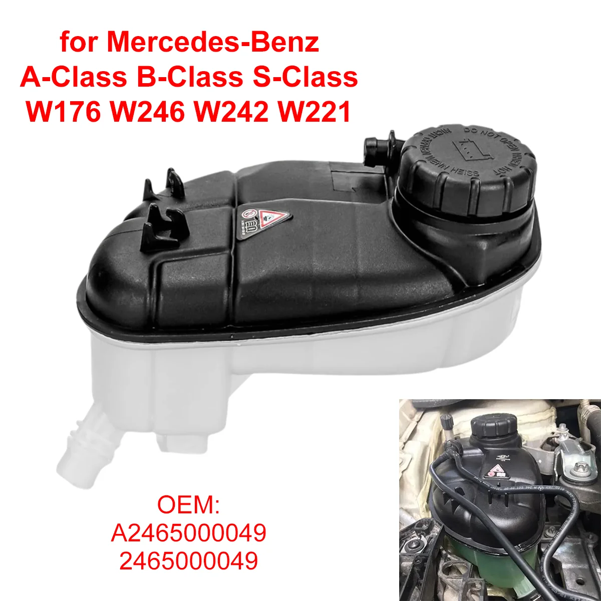 

A2465000049 Car Engine Radiator Coolant Reservoir Expansion Tank with Cap for Mercedes-Benz A-Class B-Class S-Class W176 W246