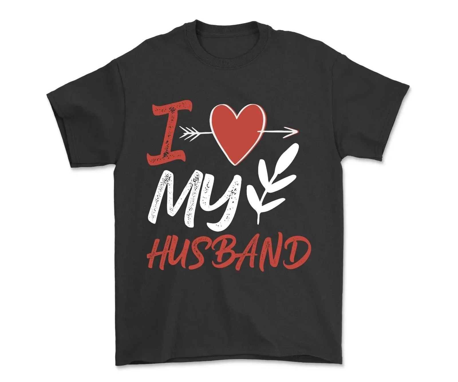 I Love My Husband Valentine T-shirt Funny Valentines Day Shirt