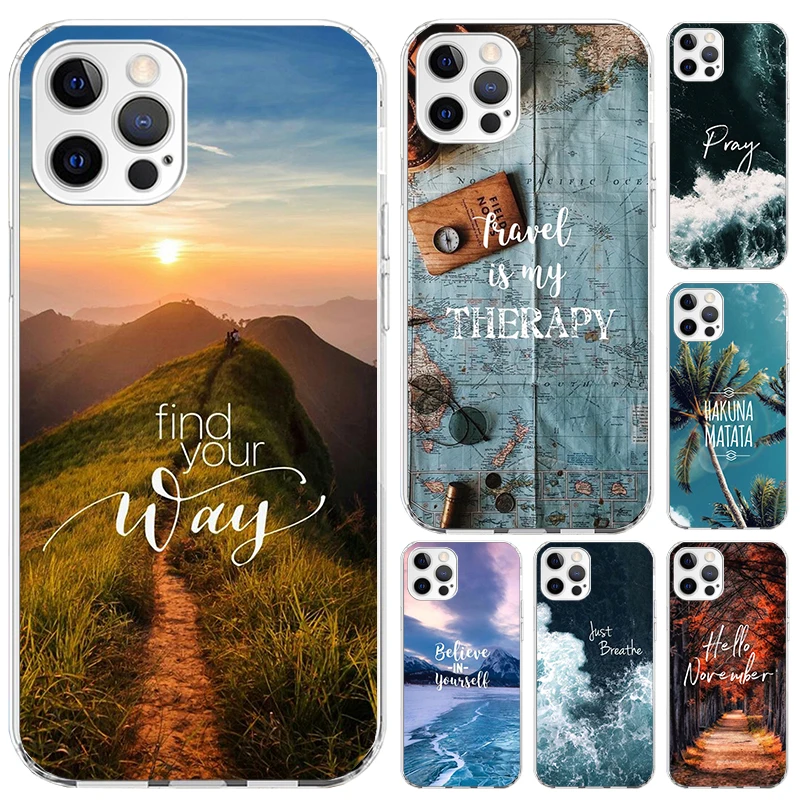 Travel Mountain Beach Proverb Phone Case for Iphone 16 15 14 13 12 Mini 11 Pro Max X XS XR 7 Plus 8 SE 2020 Soft Funda Print She