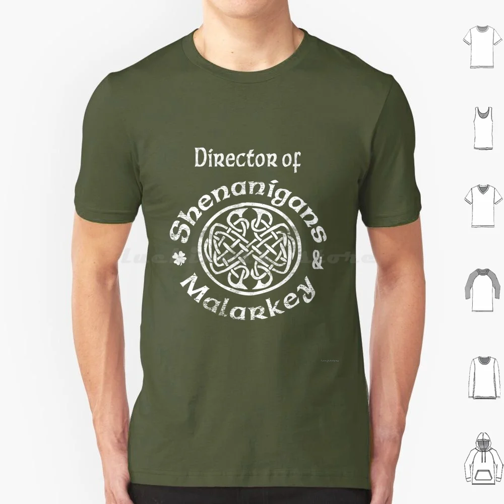 Director Of Shenanigans & Malarkey Day Knot T Shirt 6Xl Cotton Cool Tee Happy Day Mod Shamrock Irish Ireland Day Shenanigans