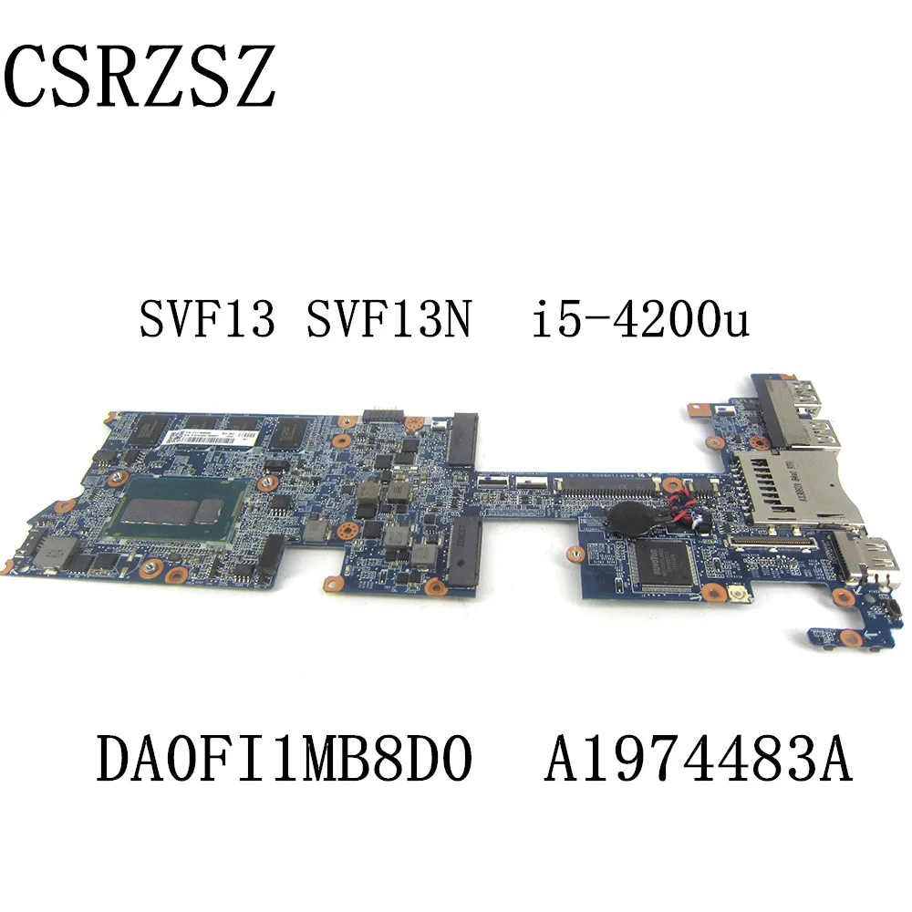 For Sony SVF13 SVF13N with i5-4200u Laptop motherboard  A1974483A DA0FI1MB8D0  Test ok