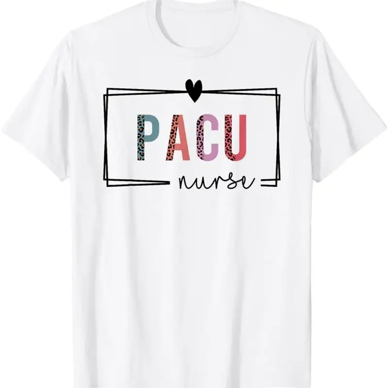 Camiseta del día de las enfermeras de la unidad de cuidados postoperatorios Pacu Nurse