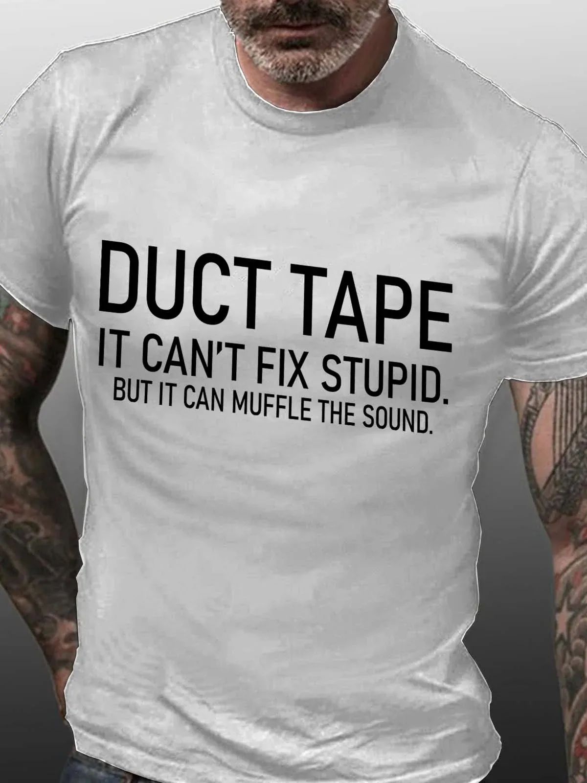 Duct Tape It Can't Fix Stupid But It Can Muffle The Sound Cotton Blends Crew Neck Short Sleeve T-shirt image 3
