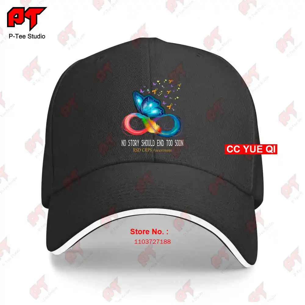 No Story Should End Too Soon Rsd Crps Awareness Support Baseball Caps Truck Cap 0ANF