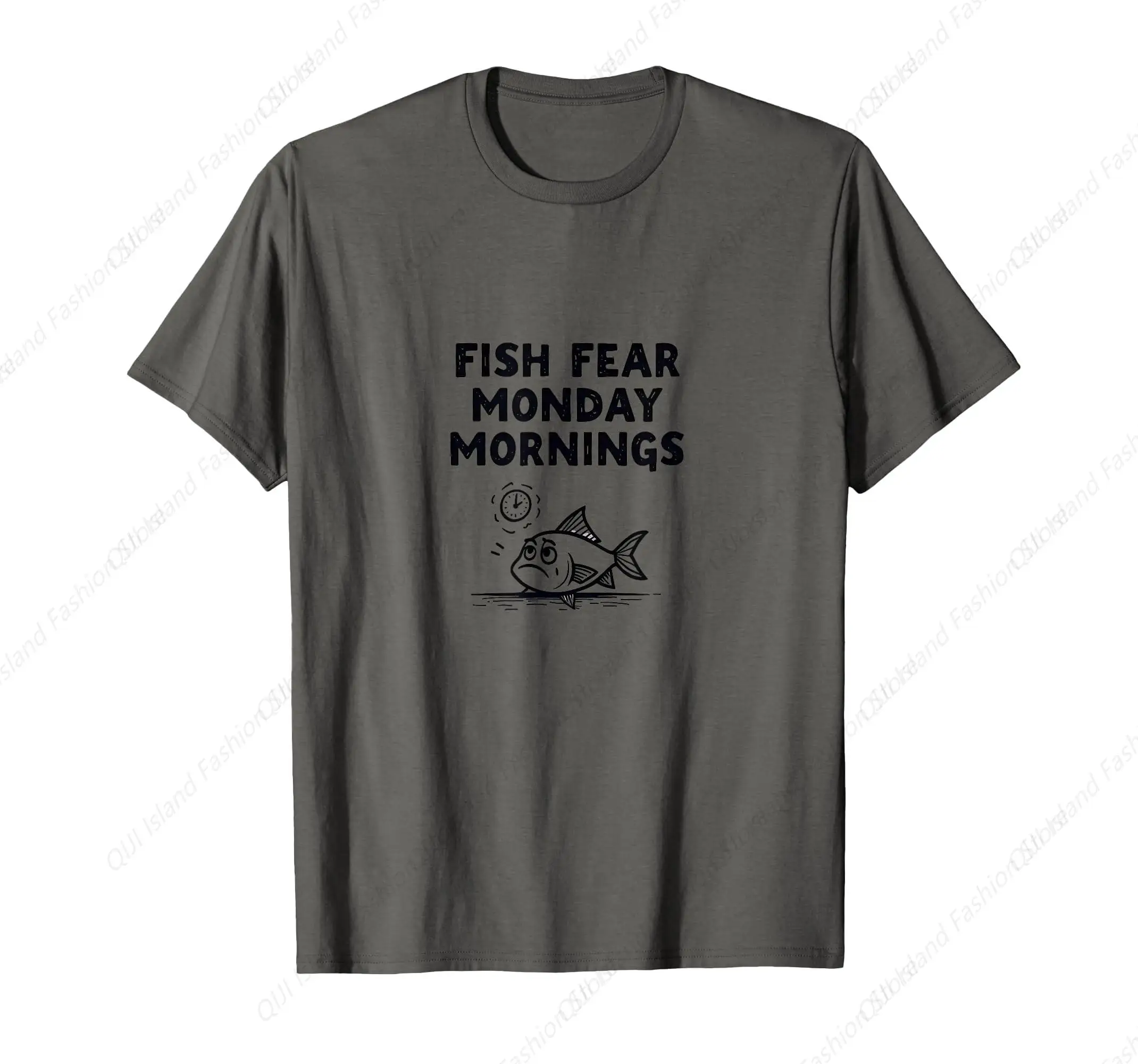 

Fish Fear Monday Mornings Funny Fishing T-Shirt