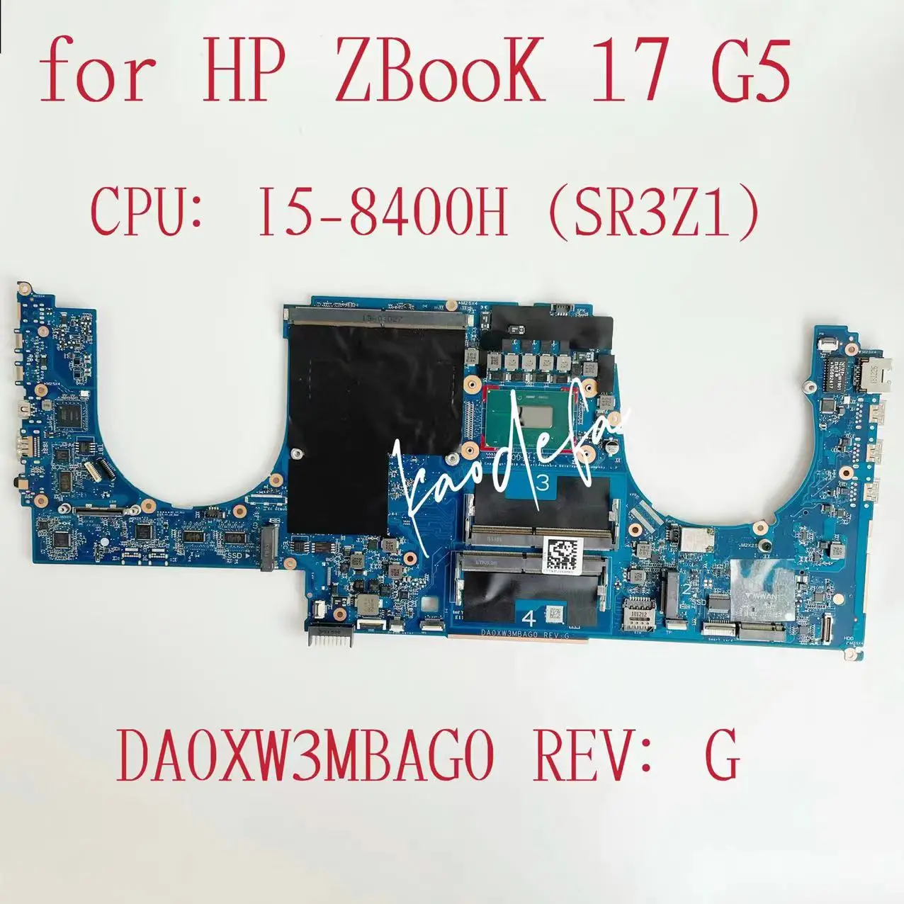 DA0XW3MBAG0 For HP ZBOOK 17 G5 Laptop Motherboard CPU: I5-8400H SR3Z1 DDR4 100% Test OK