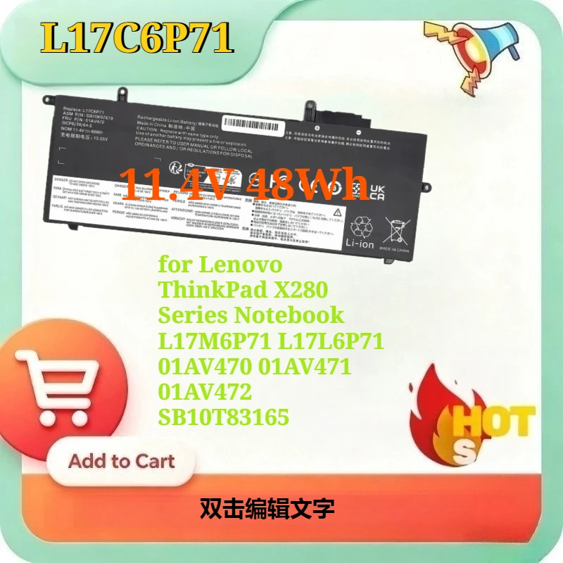L17C6P71 11.4V 48Wh Laptop battery for Lenovo ThinkPad X280 Series Notebook L17M6P71 L17L6P71 01AV470 01AV471 01AV472 SB10T83165