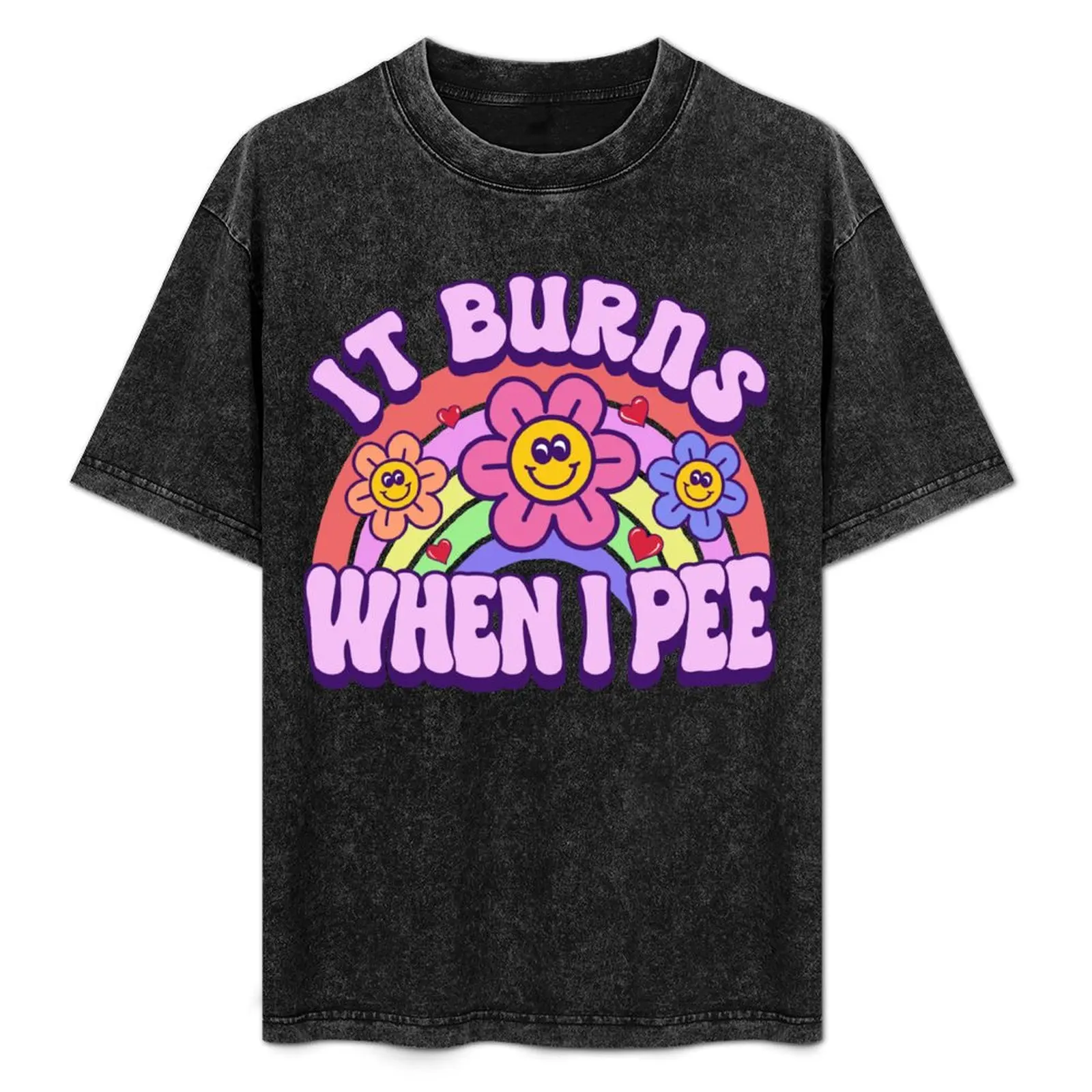 

It Burns When I Pee T-Shirt Fitness Quick Dry Short Sleeve Top