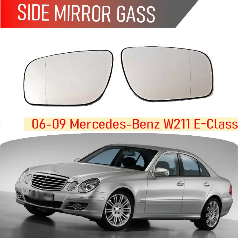 

For Mercedes-benz W211 E-Class 2006-09 car heated rearview mirror
