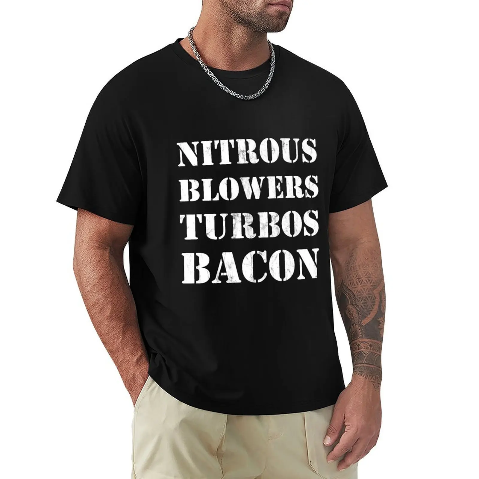 Nitrous & Blowers & Turbos & Bacon Design T-Shirt Breathable Lightweight Summer Top