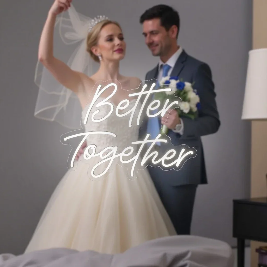Neon Sign Better Together งานแต่งงานไฟตกแต่งห้องนอนครบรอบหมั้น Neon LED ป้ายสุนทรียศาสตร์ตกแต่งห้อง