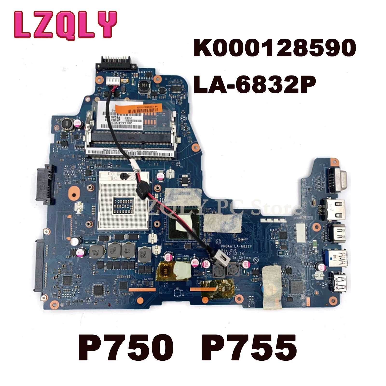 

LZQLY For TOSHIBA Satellite P750 P755 HM65 DDR3 K000128590 PHQAA LA-6832P Laptop Motherboard Main Board Full Test 1 Order