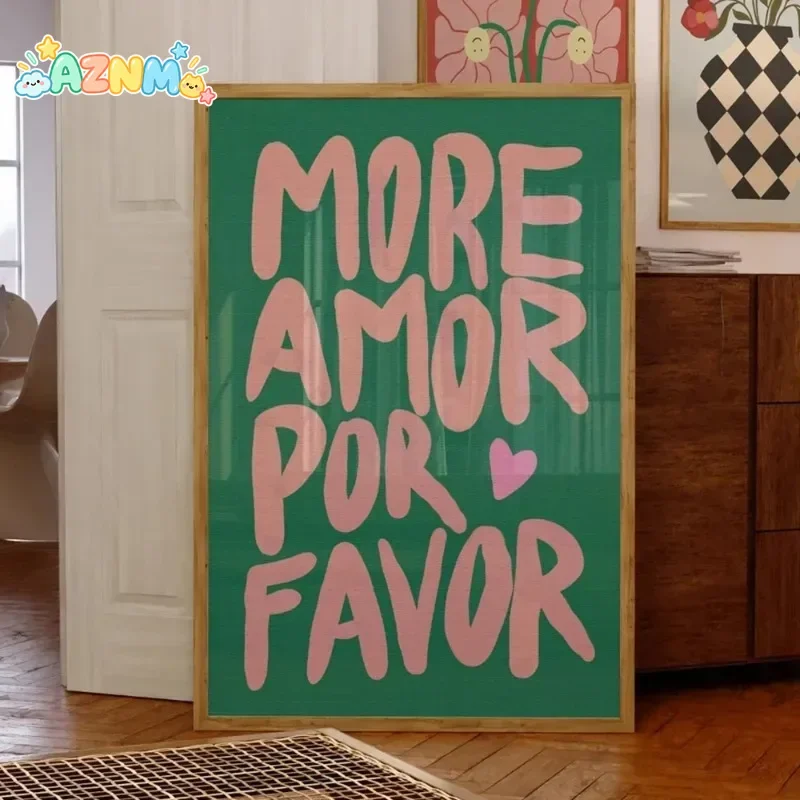 Maximalist Modern Prints More Amor Por Favor Quotes Wall Art Prints Canvas Painting Poster Pictures For Living Room Home Deco