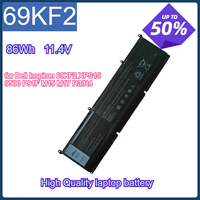 

High Quality 69KF2 86Wh Laptop Battery for Dell Inspiron 69KF2 XPS15 9500 P91F M15 M17 R3/R4 Replacement Battery