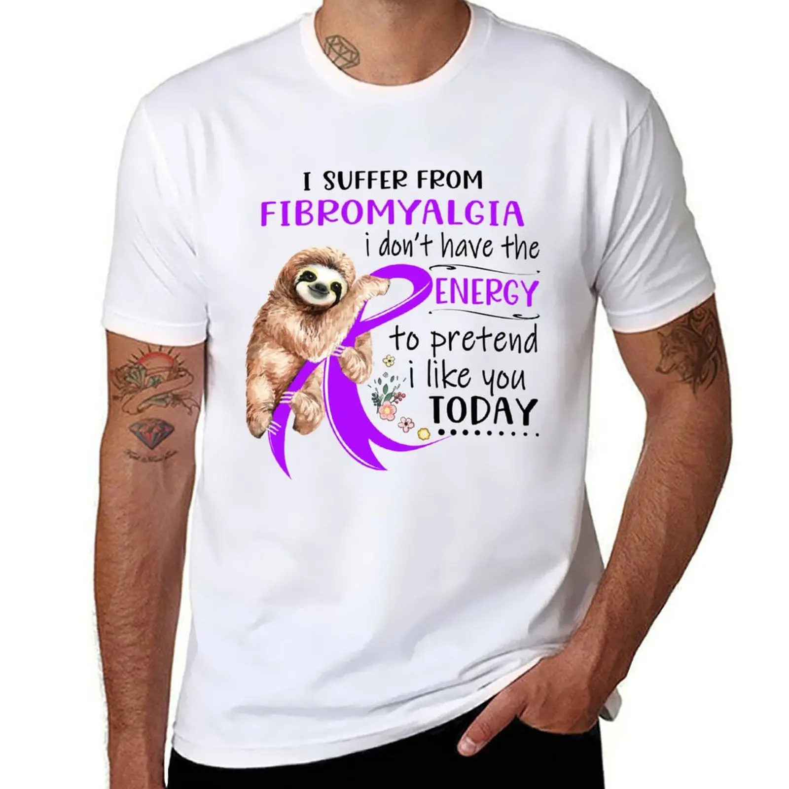 

I Suffer From Fibromyalgia i don't have the Energy To Pretend I Like You Today T-Shirt