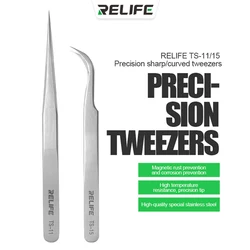 RELIFE TS-11 TS-15 Pinzette dritte curve di precisione in acciaio inossidabile antistatiche per kit di strumenti di riparazione del telefono IC CPU elettronica