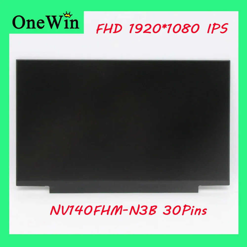 

NV140FHM-N3B NV140FHM N3B FHD 1920*1080 IPS Glare Glossy Panle Contrast Ratio 700:1 Interface eDP 30pins for BOE Slim LCD Matrix