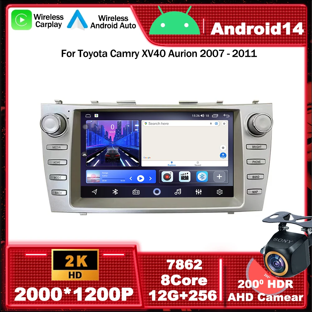 Android 14 Car Radio Multimedia Video Player Navigation GPS For Toyota Camry XV40 Aurion 2007 - 2011 4G BT WIFI DSP RDS 2din dvd