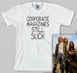 Corporate Magazines Still Suck T Shirt kurt grunge cobain 90s rock