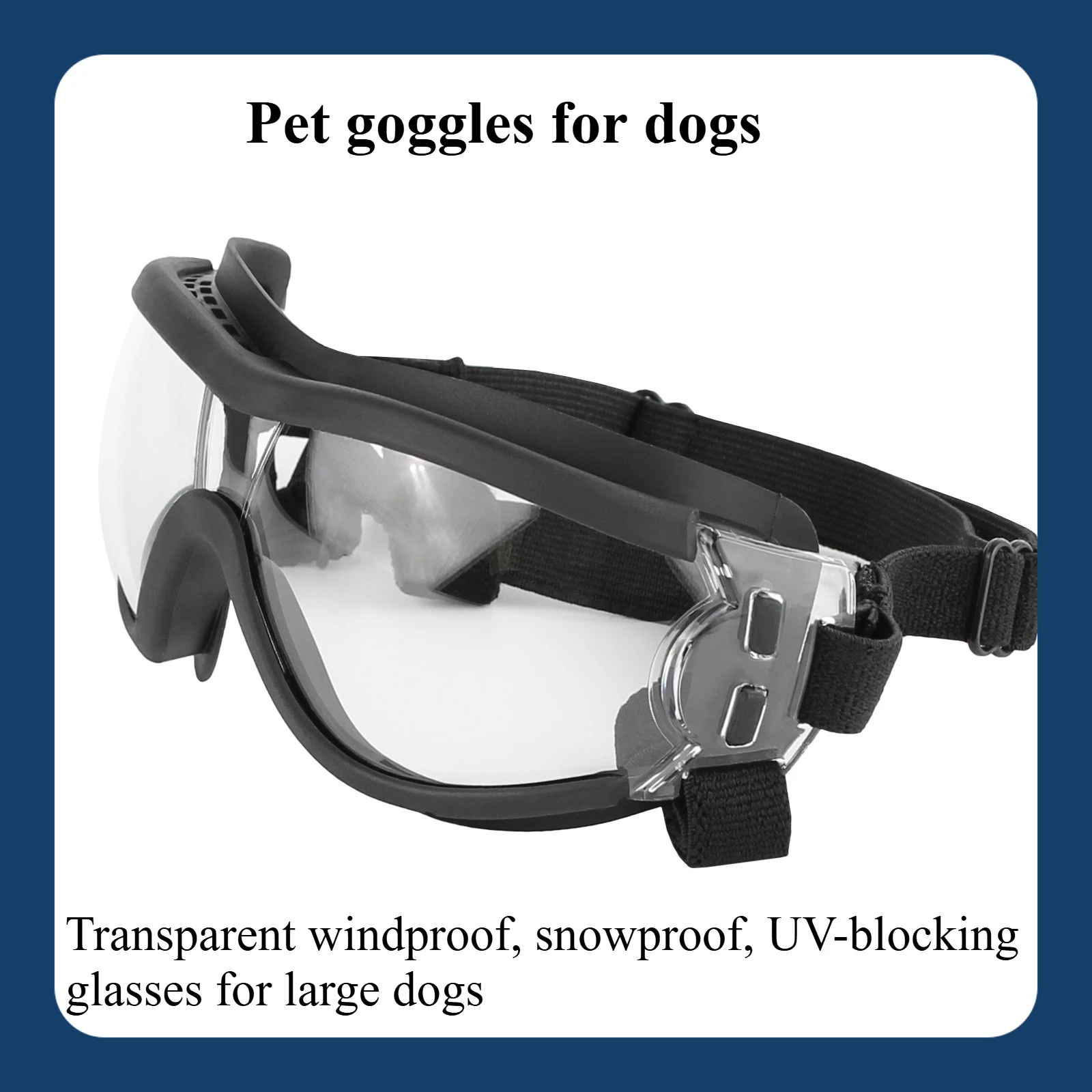 Adjustable Pet Goggles for Dogs Transparent Style Windproof Snowproof UV-blocking Large Eye Wear Protection Glasses dog supplies - view 3