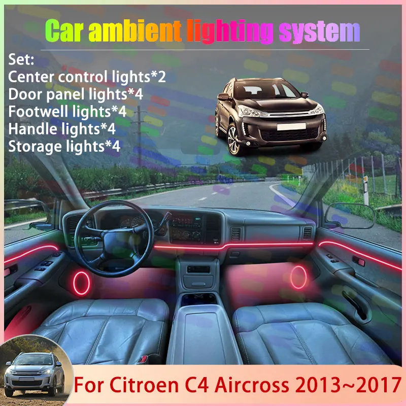 

For Citroen C4 Aircross Peugeot 4008 2013~2017 2/18 in 1 Car Atmosphere Light Lamp RGB Shade Ensemble Streamer Atmosphere Set