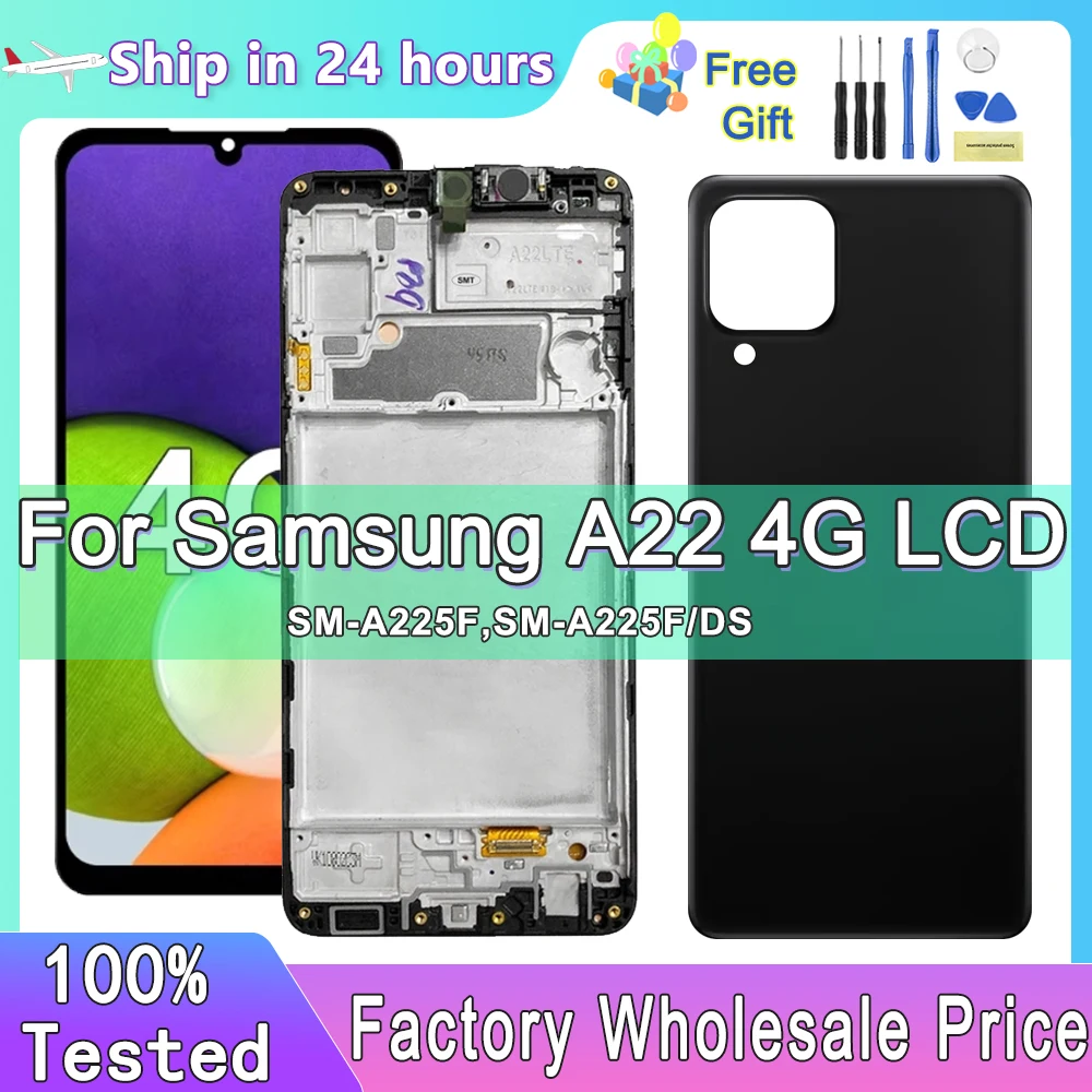 

Tested Quality For Samsung A22 4G A225 A225F SM-A225F SM-A225F/DS LCD Display Touch Screen Digitizer Assembly Replacement