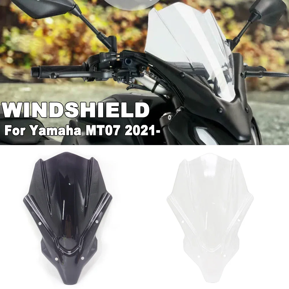 

New For Yamaha MT-07 2021- MT07 MT 07 mt07 Motorcycle Accessories Windscreen Windshield Deflector Protector Wind Screen