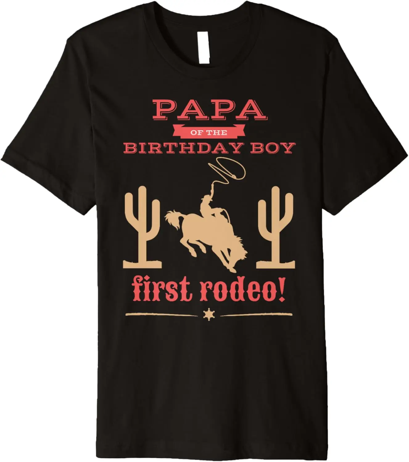 Papa Dad First Rodeo 1st Birthday Cowboy Family Matching Premium T-Shirt