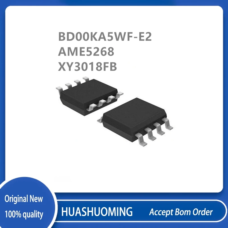 10Pcs/Lot  BD00KA5WF-E2 00KA5 AME5268 A5268 XY3018FB SOP-8