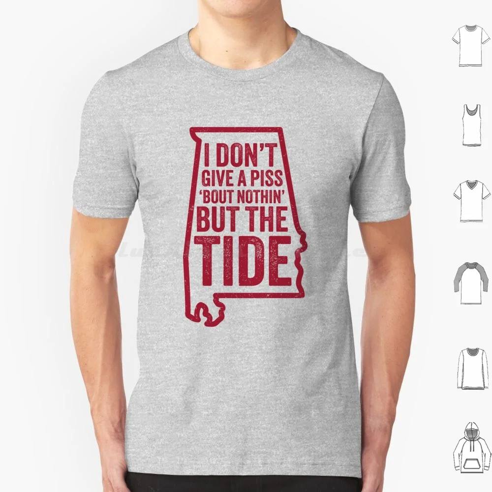 No me importa un carajo nada más que la marea - Camiseta divertida con meme de fútbol americano, talla grande, 100% algodón, fútbol americano universitario de Alabama