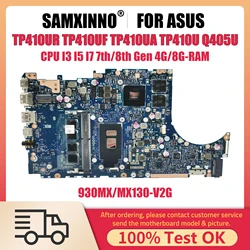 Tp410uf Notebook Mainboard für asus tp410ur tp410ua tp410u q405ua q405u Laptop Motherboard CPU i3 7. 8. Generation 4g 8g RAM v2g