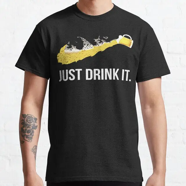 BEST TO BUY JUST DRINK IT Essential Made in USA S-5XL T-Shirt Hoodie Gift