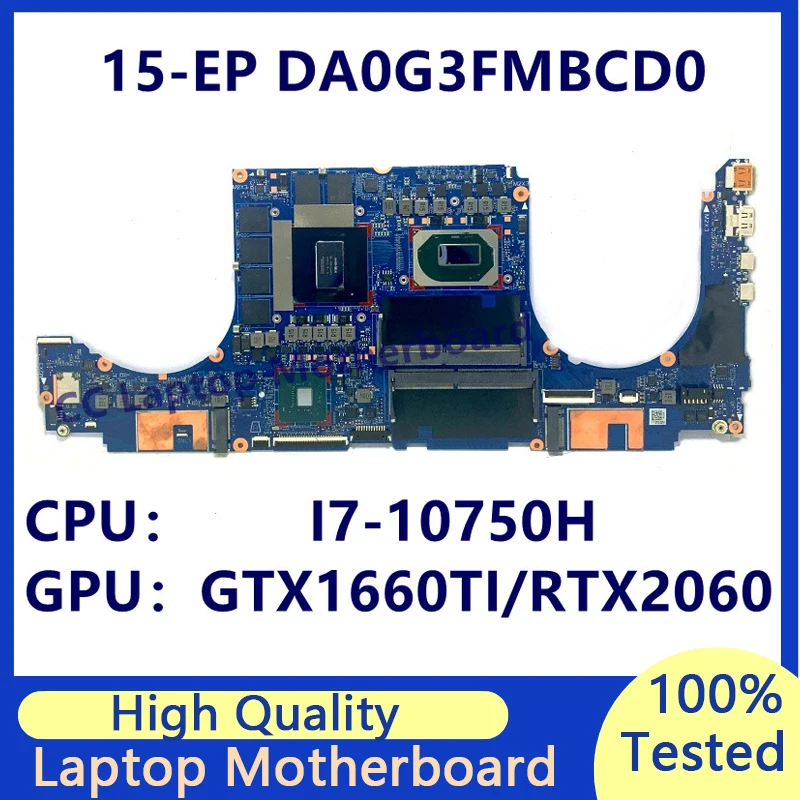 

DA0G3FMBCD0 Mainboard For HP Envy 15-EP 15T-EP Laptop Motherboard GTX1660TI/RTX2060 With SRH8Q I7-10750H CPU 100% Full Tested OK