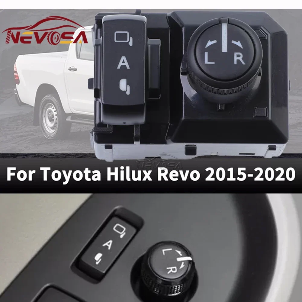 Left Hand 183712 For Toyota Hilux Revo 2015 2016 2017-2020 Adjustment Rearview Mirror Switch Side View Button Knob 183744