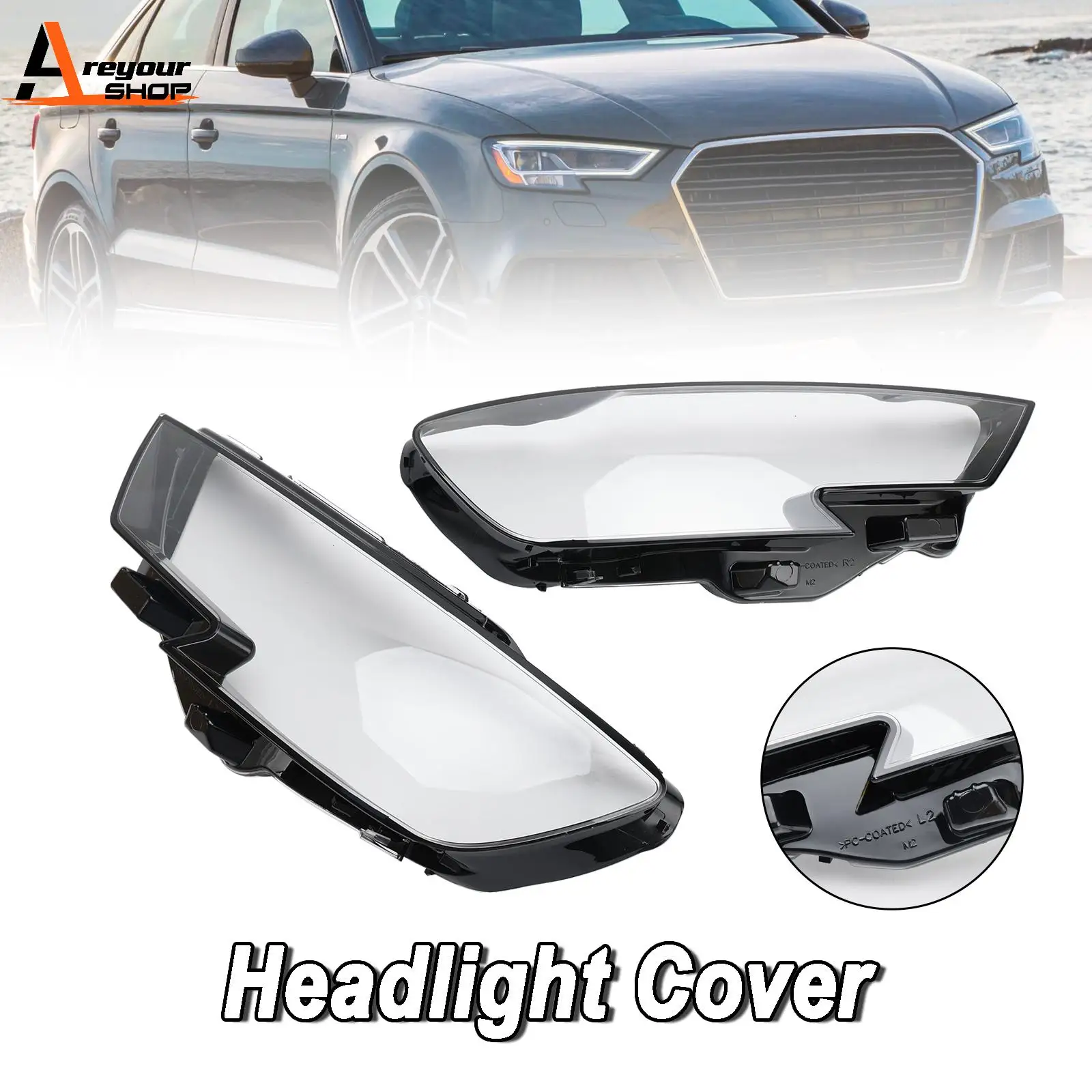 

Areyourshop Left +Right Headlight Lens Plastic Cover Shell 8V0941783 84 for Audi A3 17-2020 car accessories